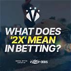 2x bet meaning